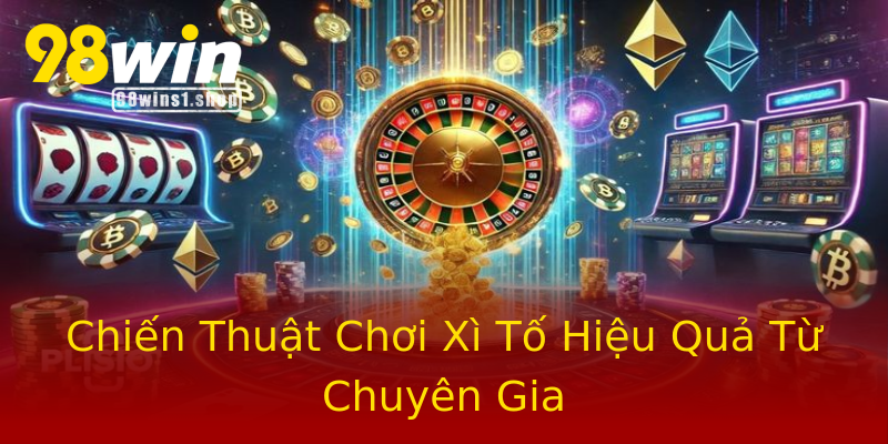 Chiến Thuật Chơi Xì Tố Hiệu Quả Từ Chuyên Gia Chiến Thuật Chơi Xì Tố Hiệu Quả Từ Chuyên Gia